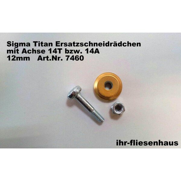Sigma Ersatz-Schneider&auml;dchen 12mm Titan 14T Achse